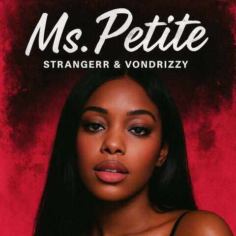 Ms.Petite (feat. Vondrizzy) album art
