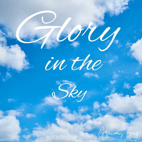 Glory In The Sky album art