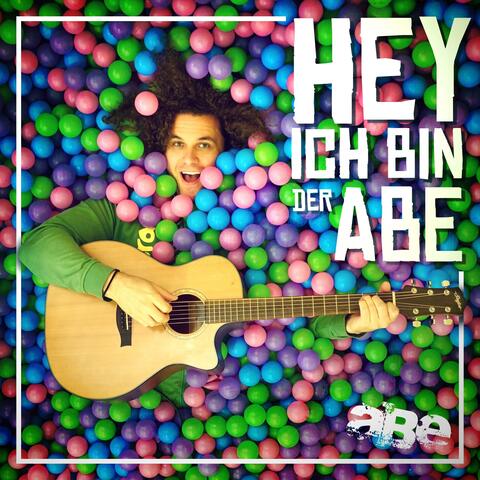 Hey ich bin der Abe album art