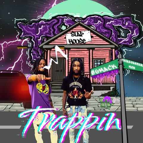 Trappin (feat. Thirdyaheardmeh) album art