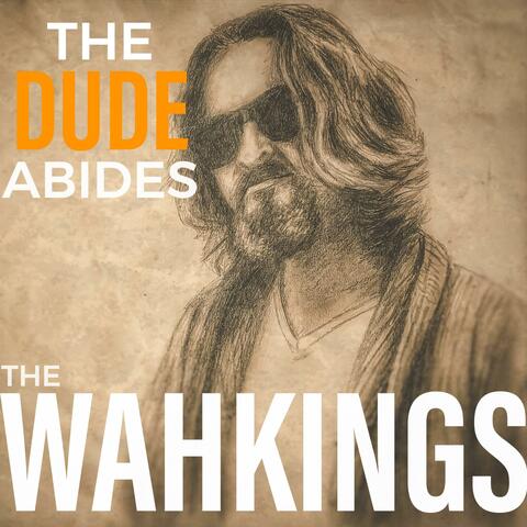 The Dude Abides album art