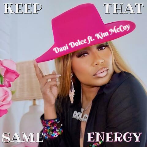 Keep That Same Energy (feat. Kim McCoy) album art