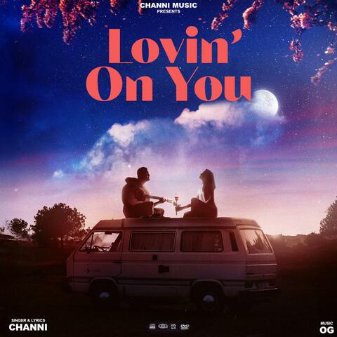 LOVIN' ON YOU (feat. OG) album art