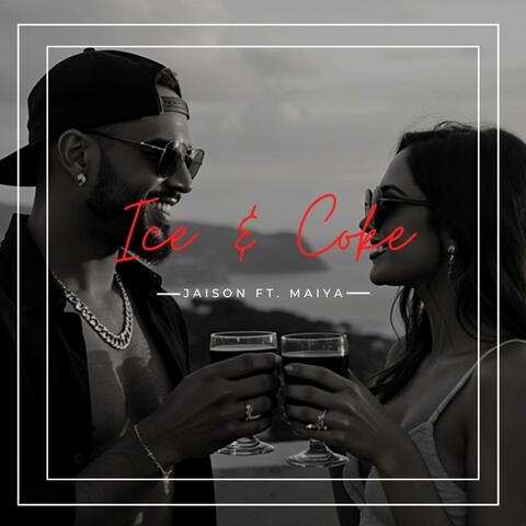 Ice & Coke album art