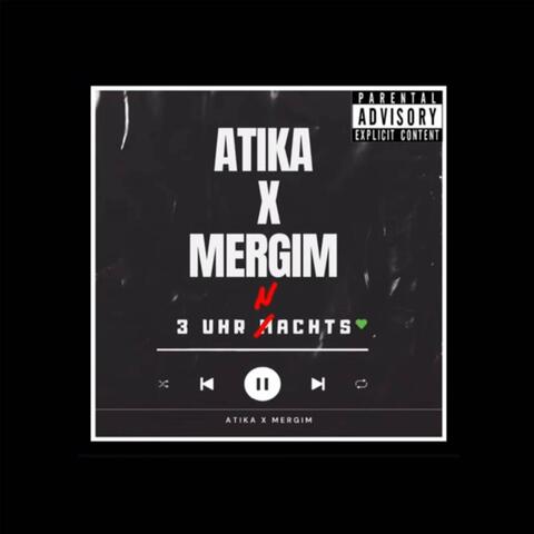 Atika x Mergim - 3 Uhr Nachts album art