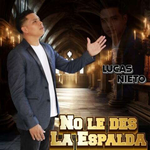 No Le Des La Espalda album art