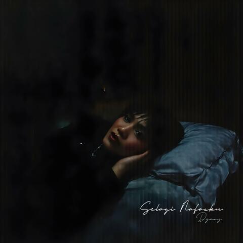 Selagi Nafasku album art