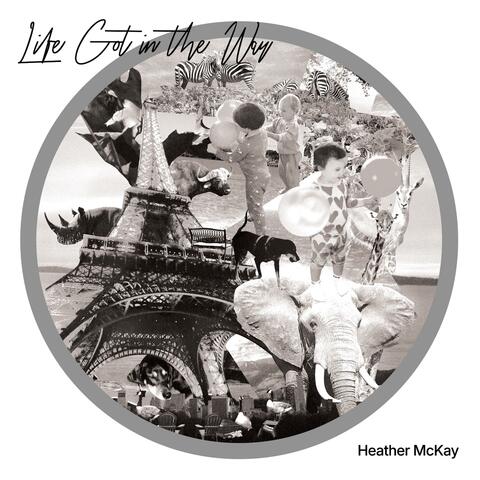 Life Got In The Way album art