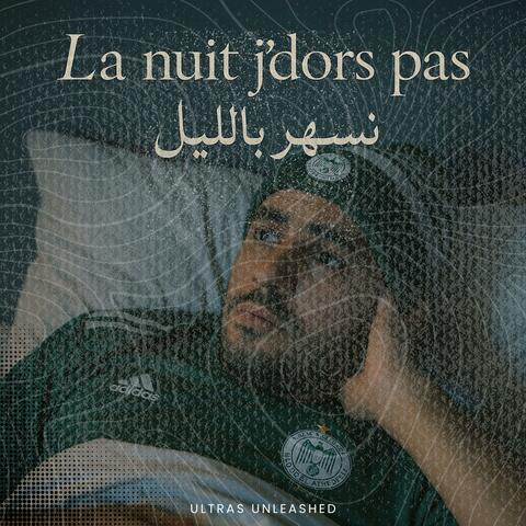 La nuit j'dors pas (Chant du Raja de Casablanca) album art