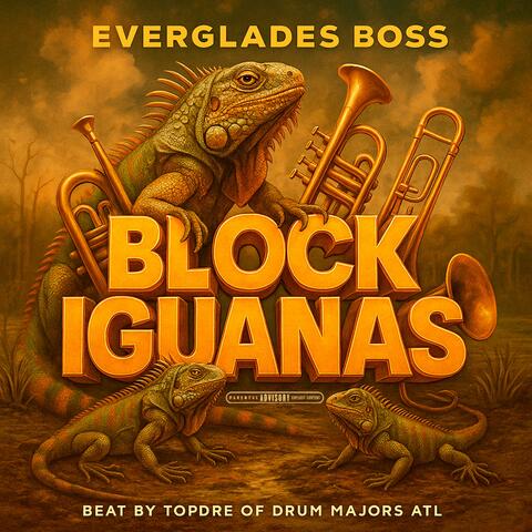Block Iguanas (feat. TopDre) album art