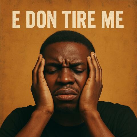 E don tire me album art