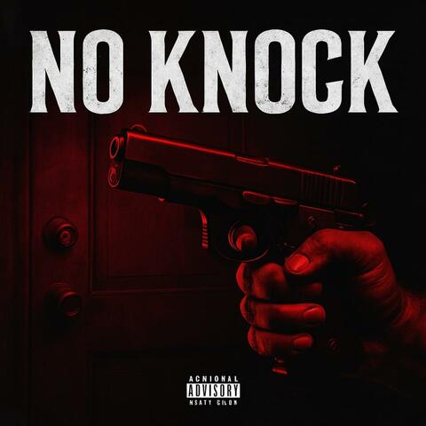 No Knock (feat. D1S, Skilly & Bman) album art
