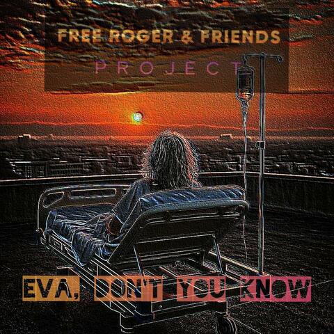 Eva, don't you know album art