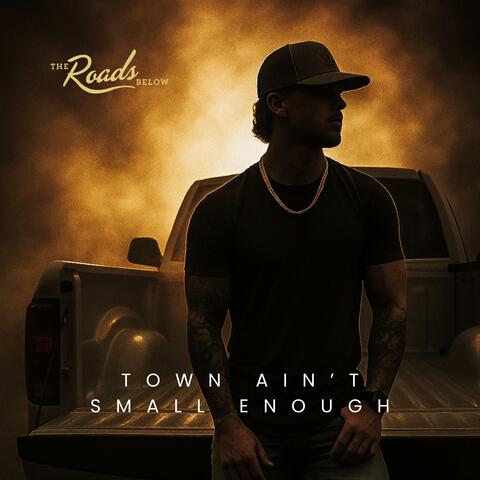 Town Ain't Small Enough album art