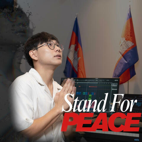 Stand For Peace សម្រែកសន្តិភាព album art