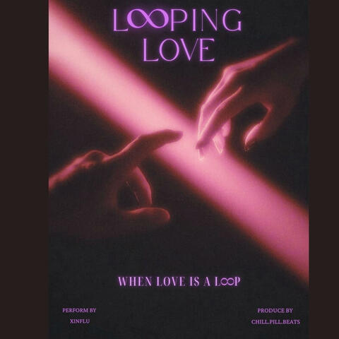 LOOPING LOVE album art