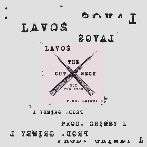 Cut The Neck (feat. Lavos) album art