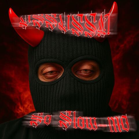 So Slow-mo album art