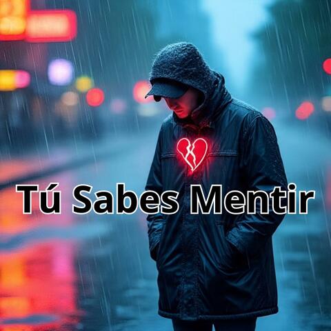 Tú Sabes Mentir album art