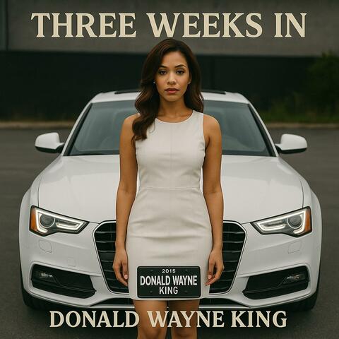 Three Weeks In album art