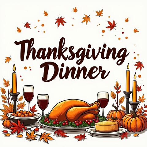 Thanksgiving Dinner album art