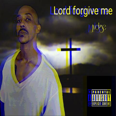 Lord forgive me album art