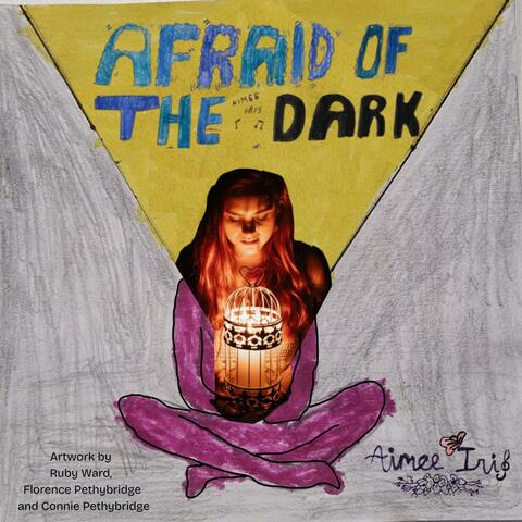 Afraid Of The Dark album art