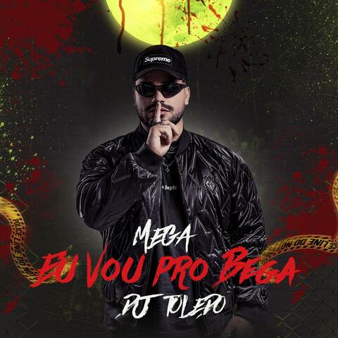 MEGA EU VOU PRO BEGA album art