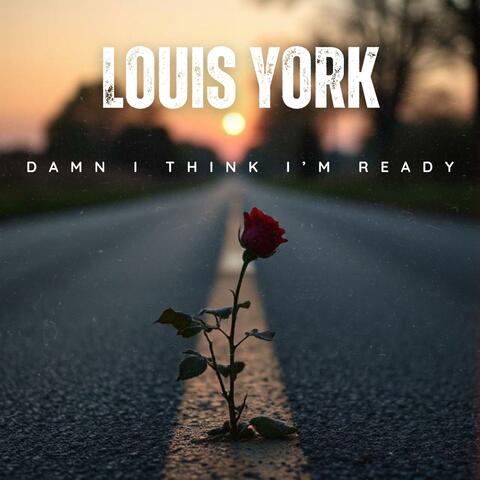 Damn I Think I'm Ready album art