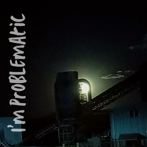 I'm Problematic album art