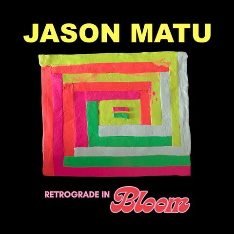 Retrograde in Bloom album art