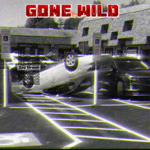 Gone Wild (feat. Bu$y) album art