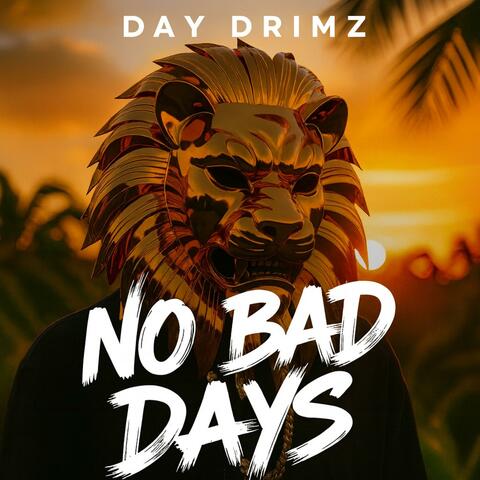 No Bad Days album art