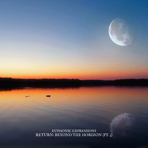 RETURN: Beyond The Horizon, Pt. 3 album art