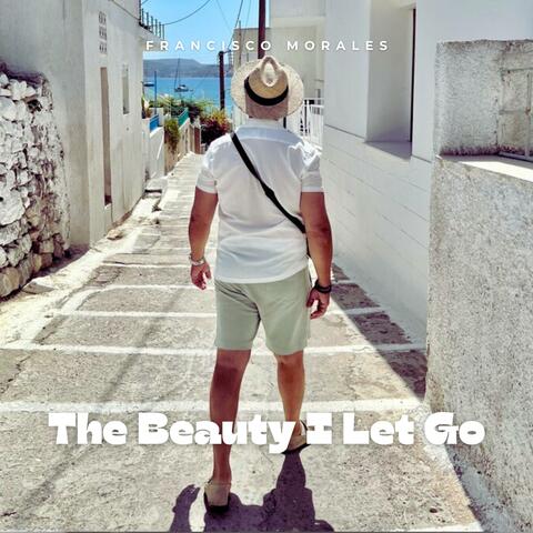 The Beauty I Let Go album art