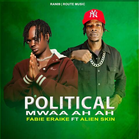 Political Mwa ahh ahh (feat. Alien Skin) album art