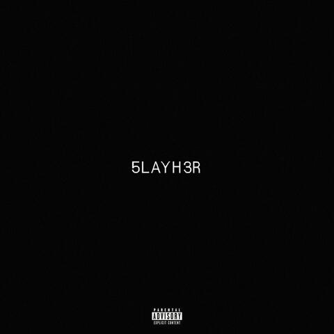 5layh3r album art