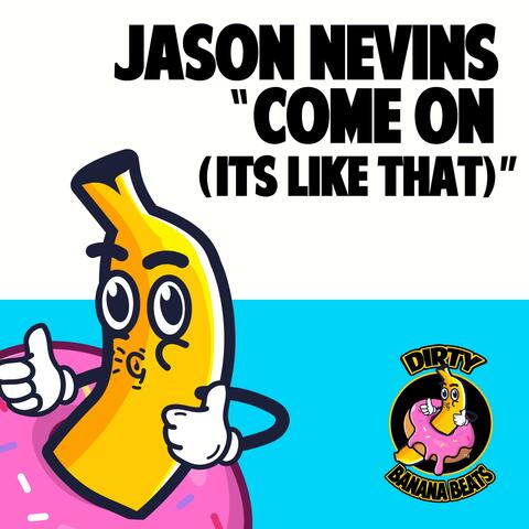 COME ON (ITS LIKE THAT) album art