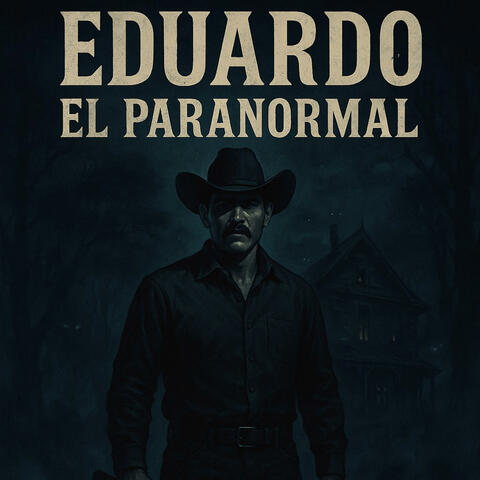 Eduardo el paranormal album art