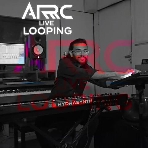 Arc Live Looping Tabla Sitar Piano, Pt. 1 (Live) album art