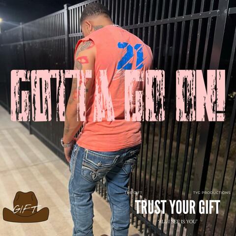 Gotta Go On album art