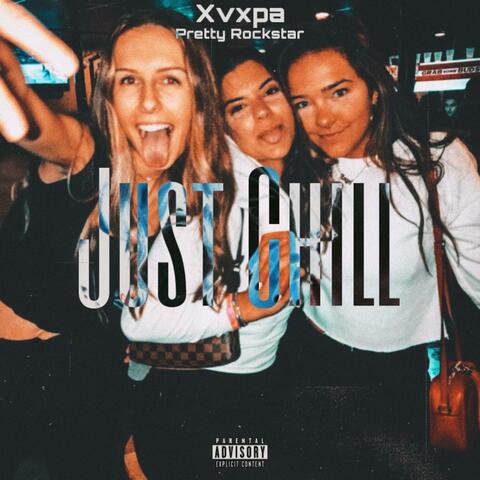 Just Chill (feat. Pretty Rockstar) album art