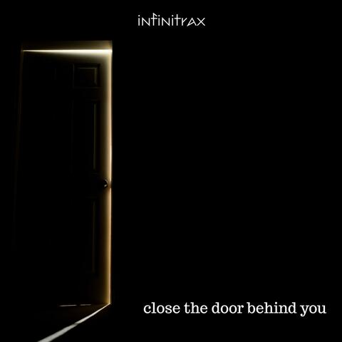 Close the door behind you album art