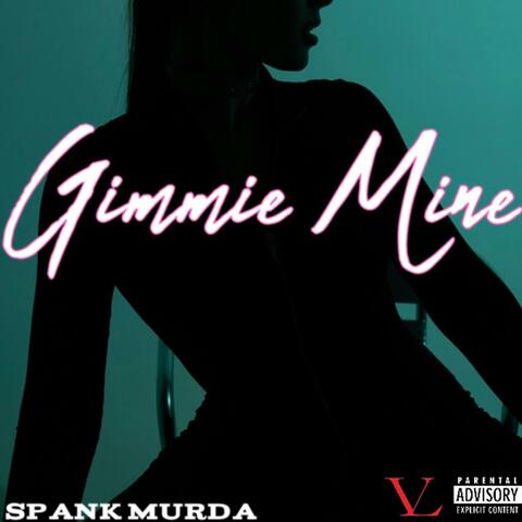 Gimmie Mine album art