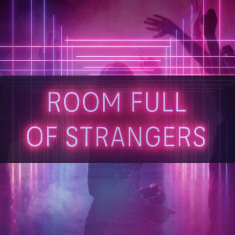 ROOM FULL OF STRANGERS album art