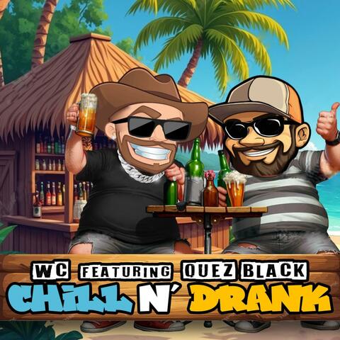 Chill N' Drank (feat. Quez Black) album art