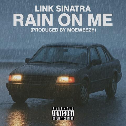 RAIN ON ME album art