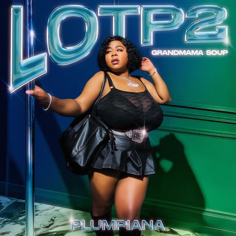 GRANDMAMA SOUP (LOTP2) album art