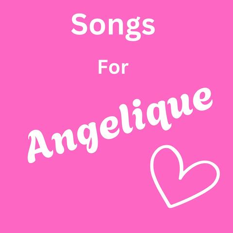 Songs for Angelique, Vol. 1 album art