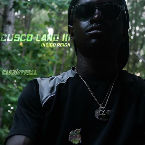 Cusco Land III: Indigo Reign album art